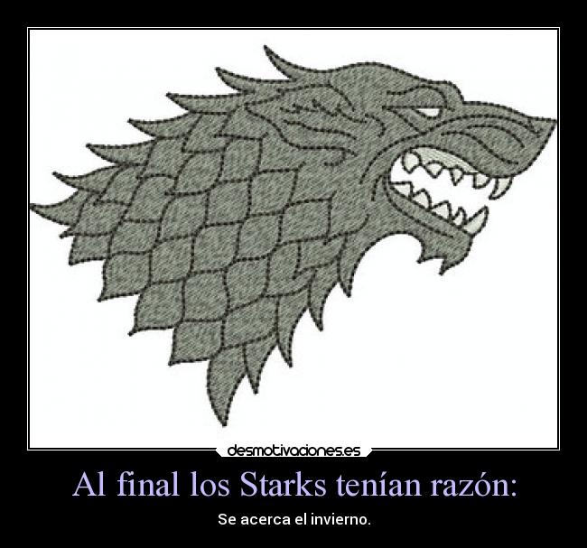 carteles lema los stark winter coming elesteva mis hijas llamaran arya esteva lucina esteva desmotivaciones