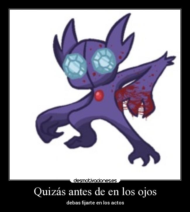 Quizás antes de en los ojos - 
