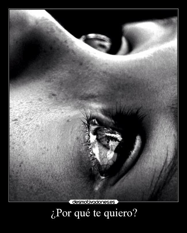 ¿Por qué te quiero? -