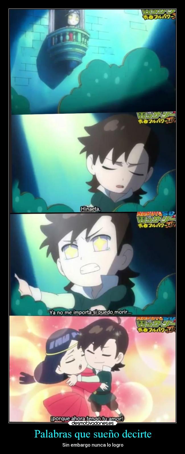 Palabras que sueño decirte - Sin embargo nunca lo logro