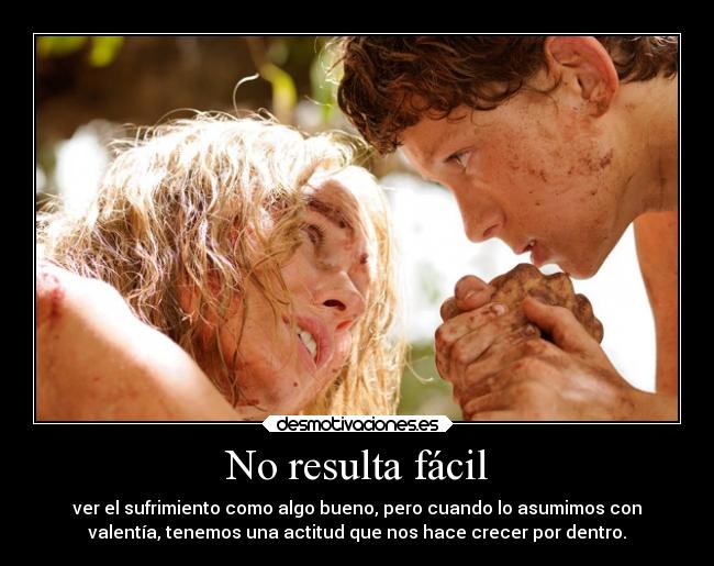No resulta fácil -