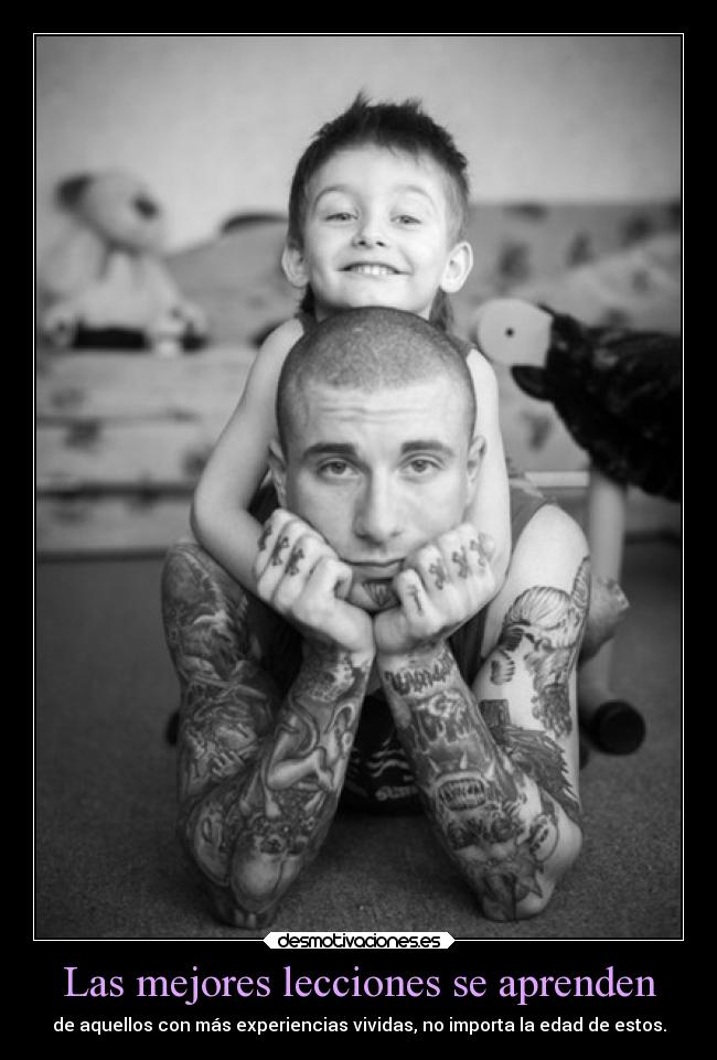 Las mejores lecciones se aprenden -
