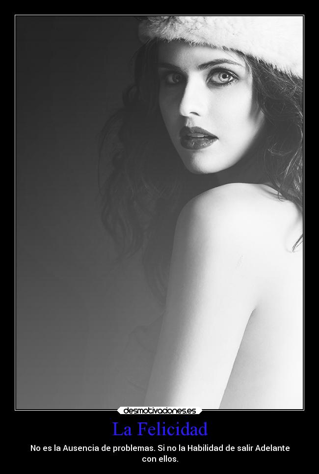 La Felicidad -