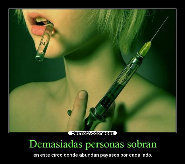 Demasiadas personas sobran - 