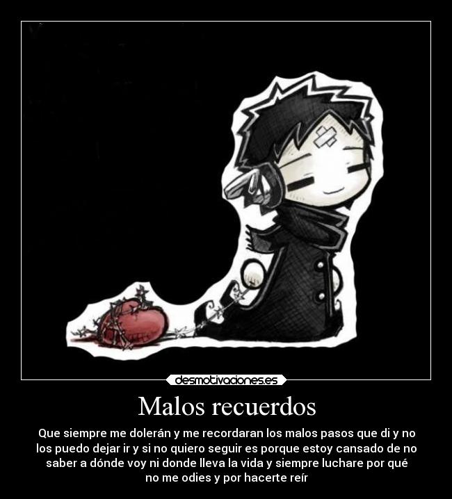Malos recuerdos -