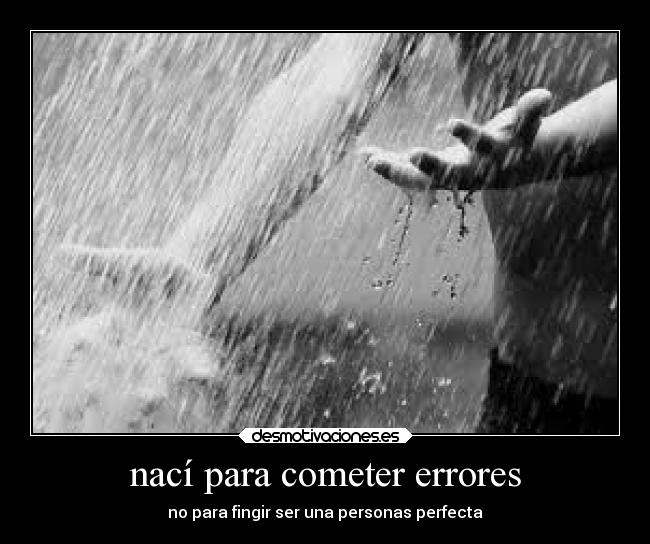 nací para cometer errores - 