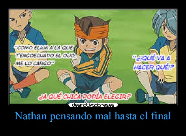 carteles inazuma eleven desmotivaciones