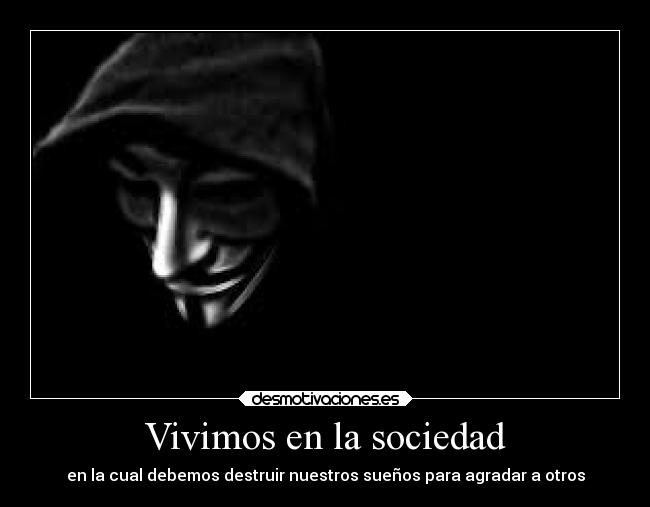 Vivimos en la sociedad -