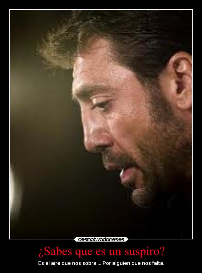 ¿Sabes que es un suspiro? -