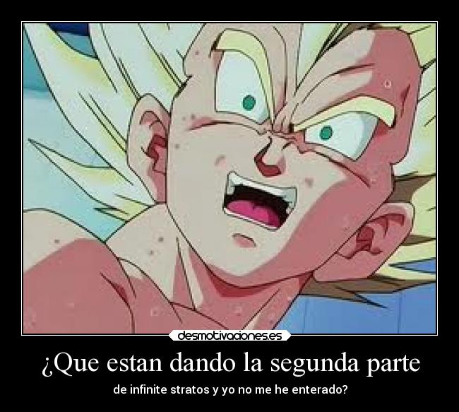 ¿Que estan dando la segunda parte - 