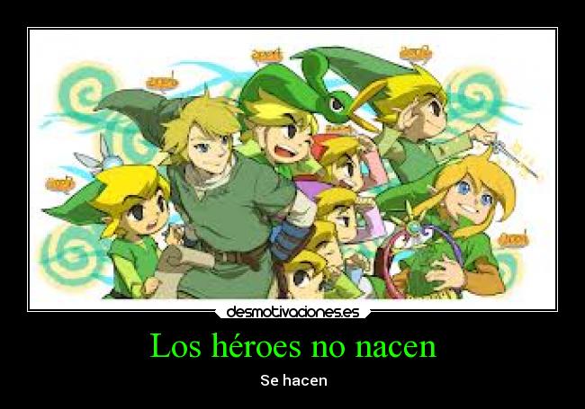 Los héroes no nacen - 