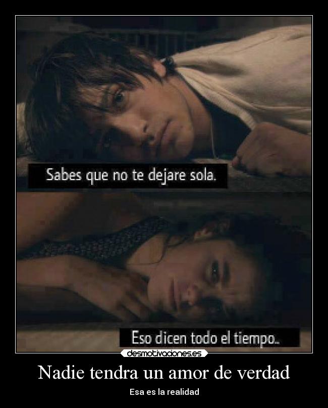 Nadie tendra un amor de verdad - 