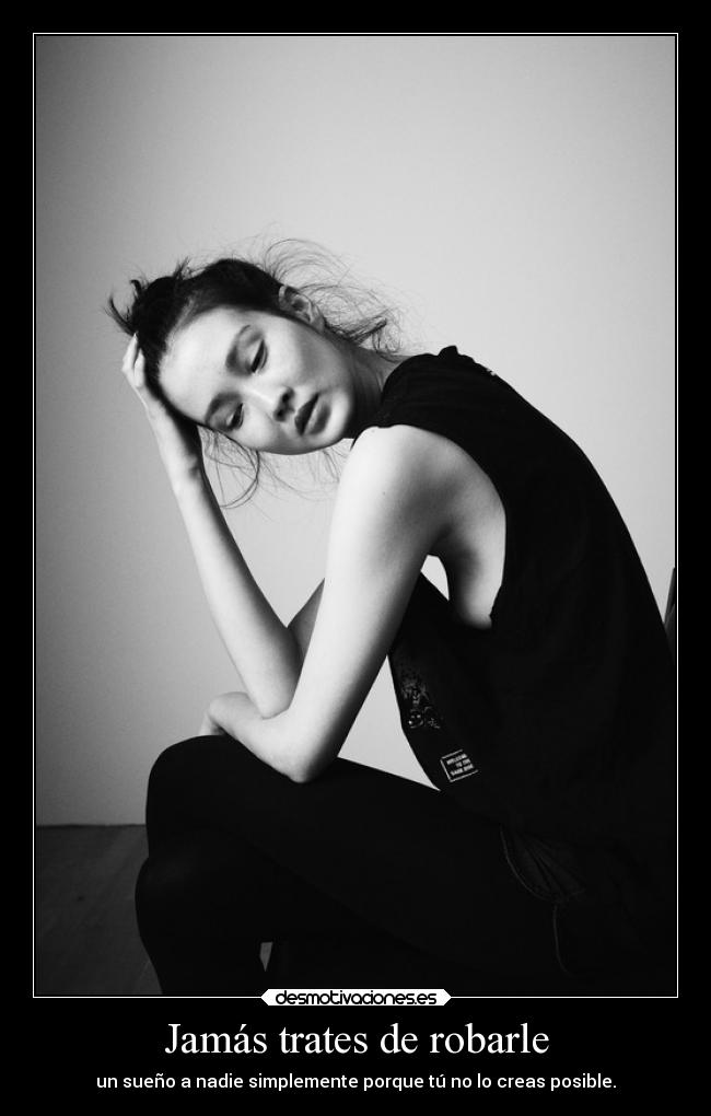 Jamás trates de robarle - 