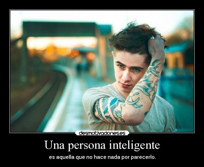 Una persona inteligente - 