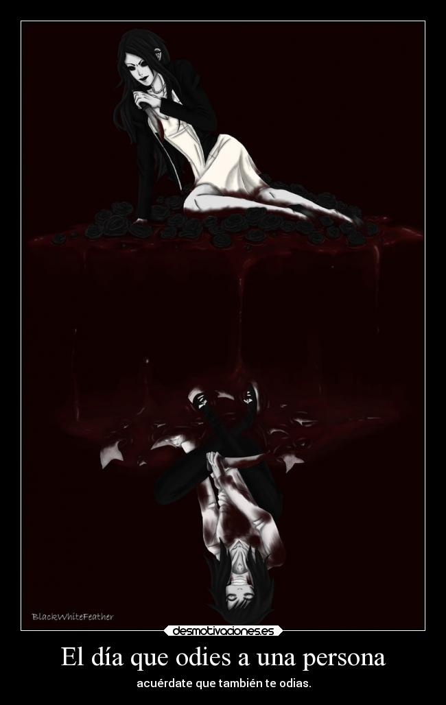 El día que odies a una persona - 