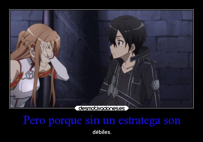 carteles asuna kirito sword art online camino estratega mis hijas llamaran asuna esteva lucina esteva desmotivaciones