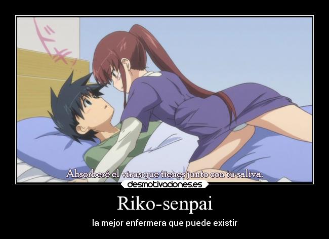 Riko-senpai - la mejor enfermera que puede existir