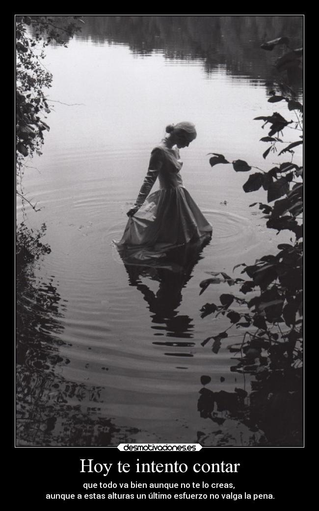 Hoy te intento contar - 