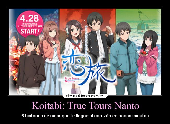 Koitabi: True Tours Nanto - 3 historias de amor que te llegan al corazón en pocos minutos