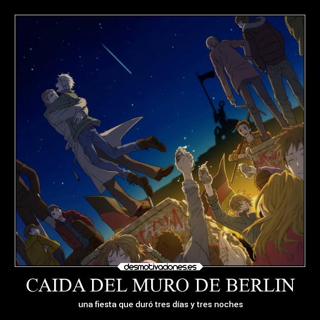 CAIDA DEL MURO DE BERLIN - una fiesta que duró tres días y tres noches