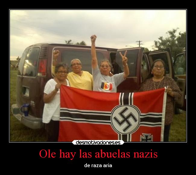 Ole hay las abuelas nazis - 