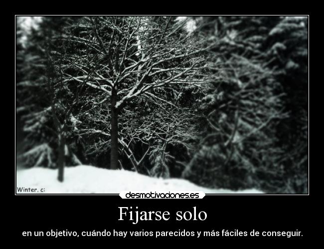 Fijarse solo -