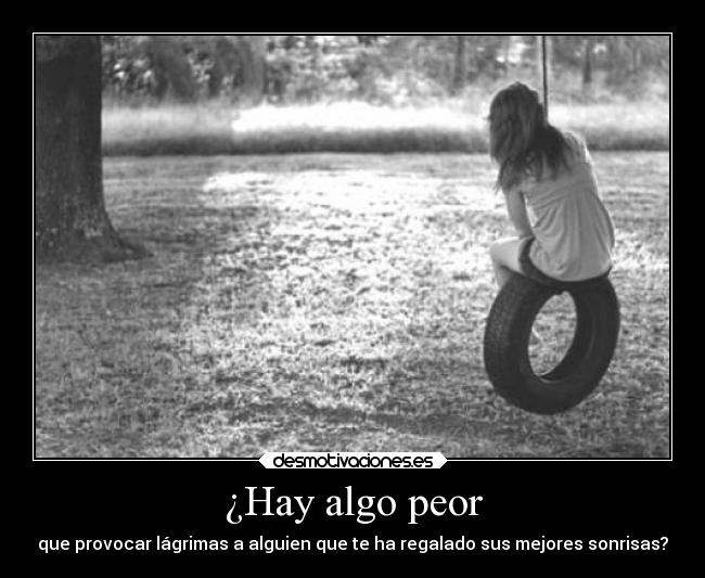 ¿Hay algo peor - 