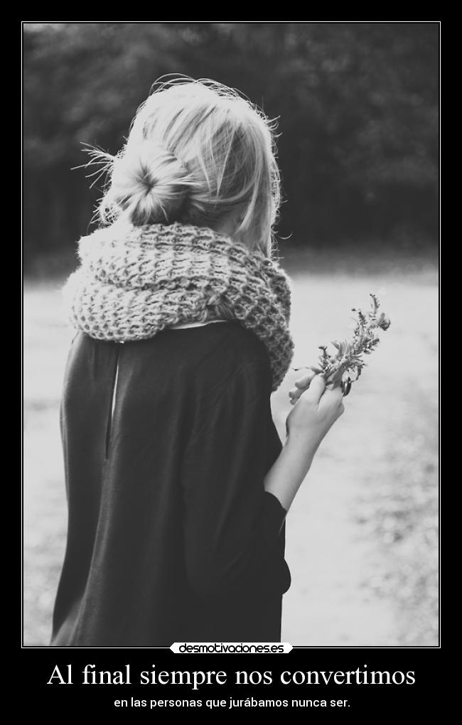 Al final siempre nos convertimos -