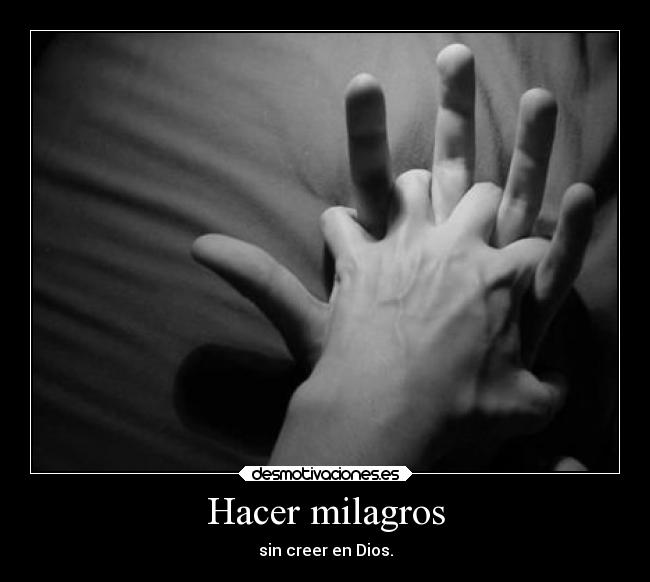 Hacer milagros - 
