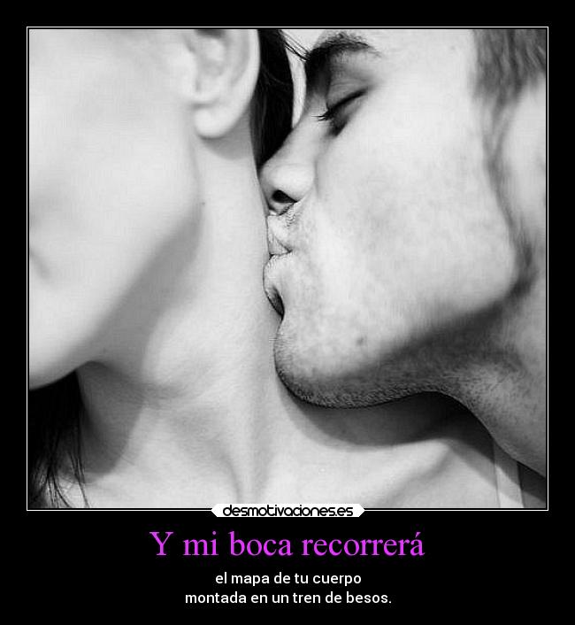 Y mi boca recorrerá - 