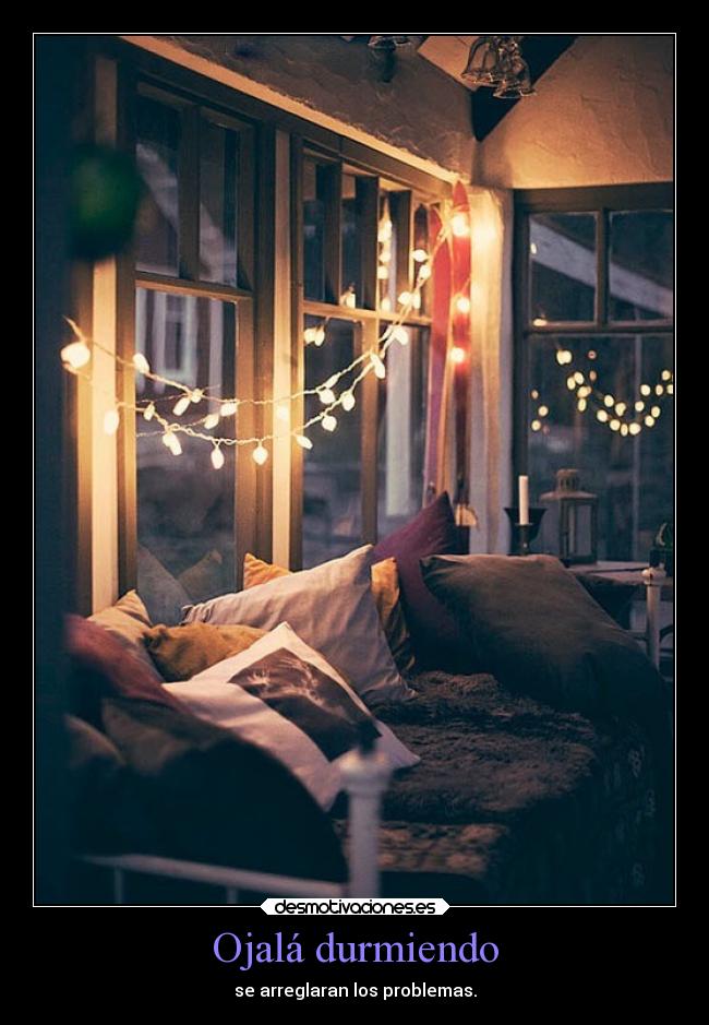 Ojalá durmiendo - 