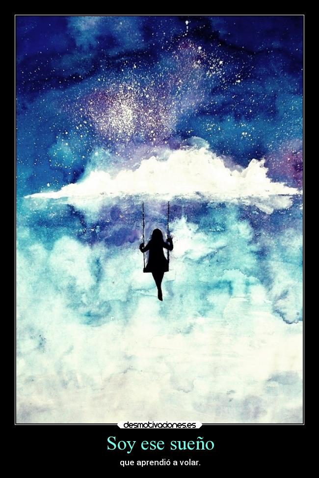 Soy ese sueño -
