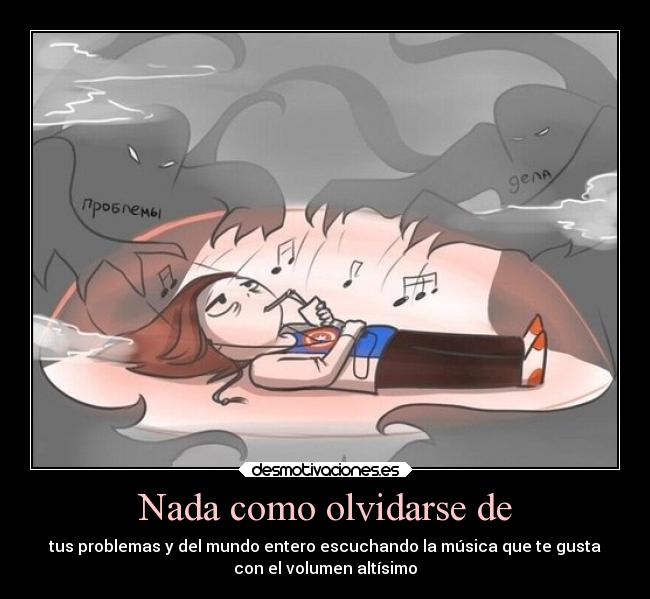 Nada como olvidarse de - 