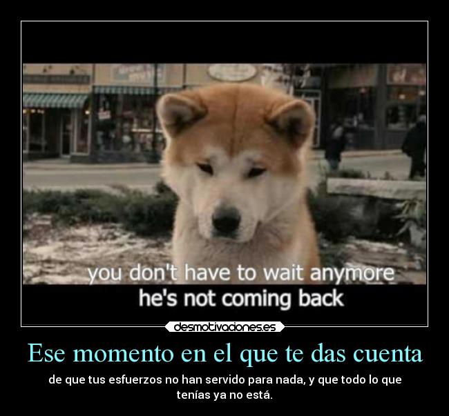 Ese momento en el que te das cuenta - 