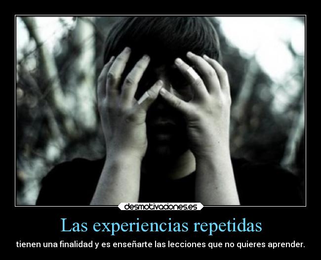 Las experiencias repetidas - 