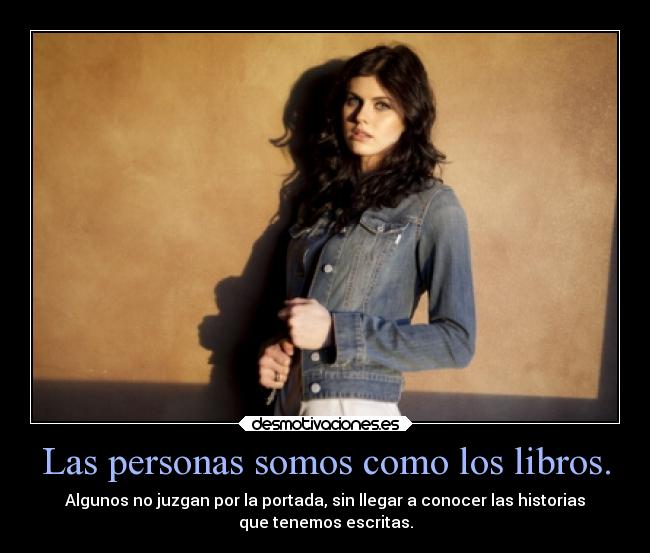 Las personas somos como los libros. - 