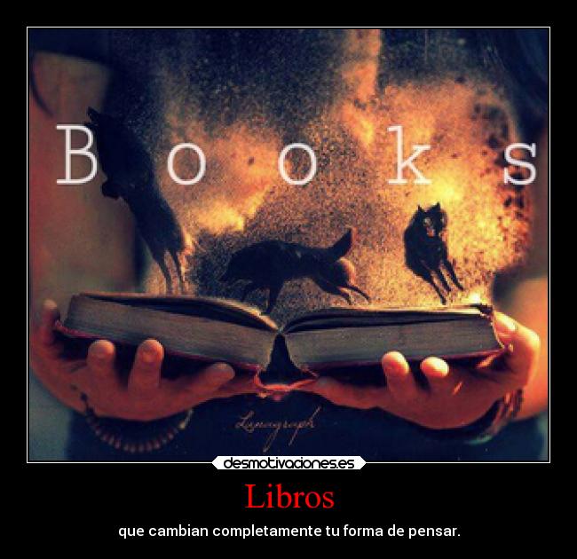 Libros - que cambian completamente tu forma de pensar.