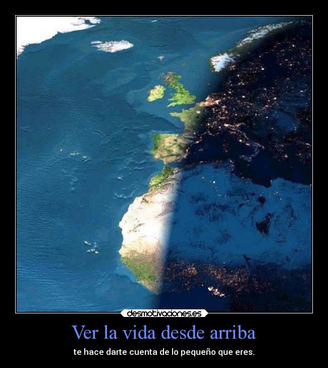 Ver la vida desde arriba -