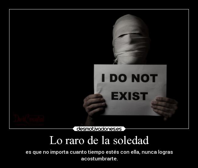 Lo raro de la soledad - 