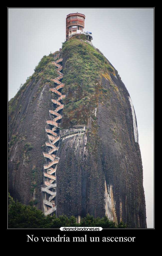No vendría mal un ascensor -