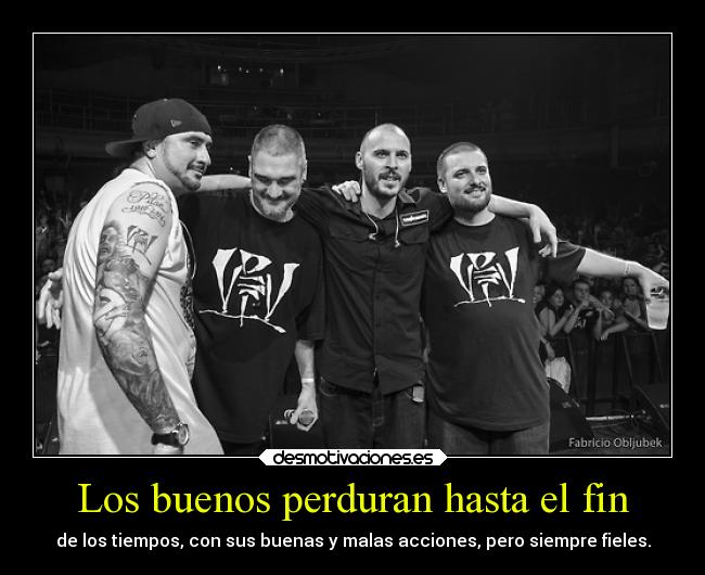 Los buenos perduran hasta el fin -