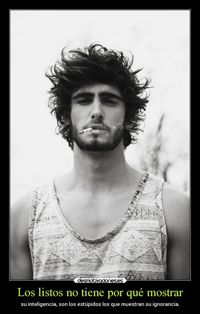 Los listos no tiene por qué mostrar -