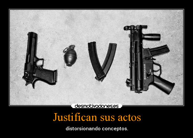 Justifican sus actos -
