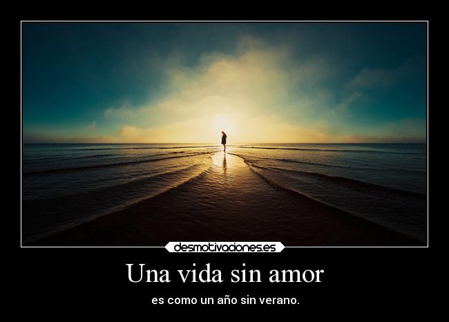 Una vida sin amor - 