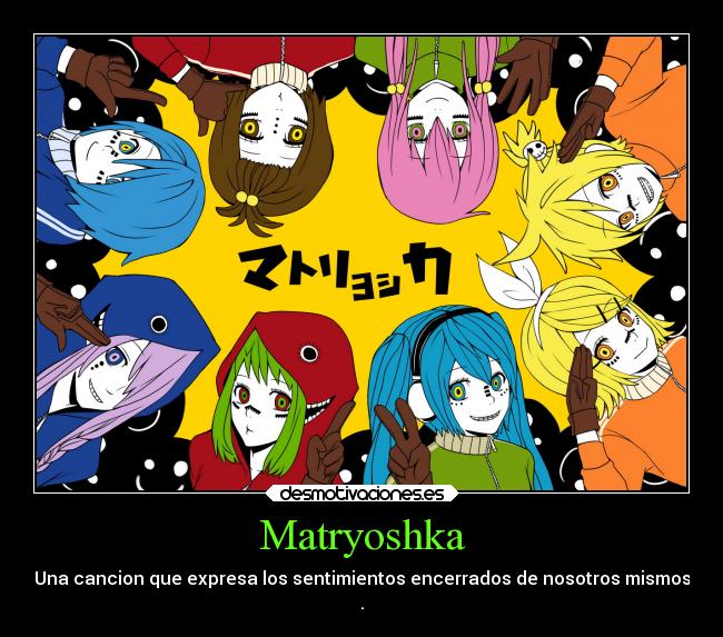 Matryoshka -