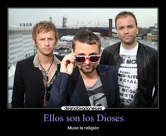 Ellos son los Dioses - Muse la religión