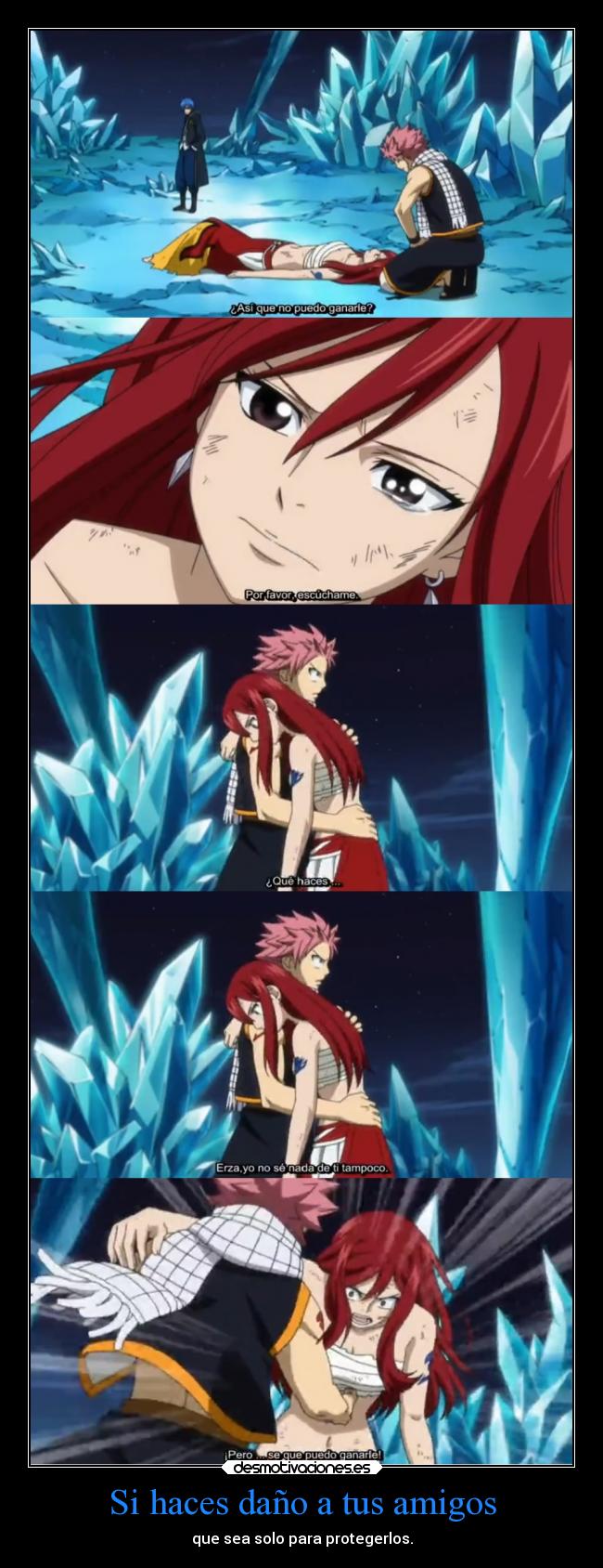 Si haces daño a tus amigos -