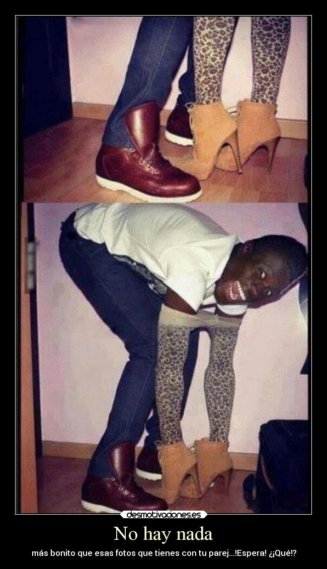 No hay nada - más bonito que esas fotos que tienes con tu parej...!Espera! ¿¡Qué!?