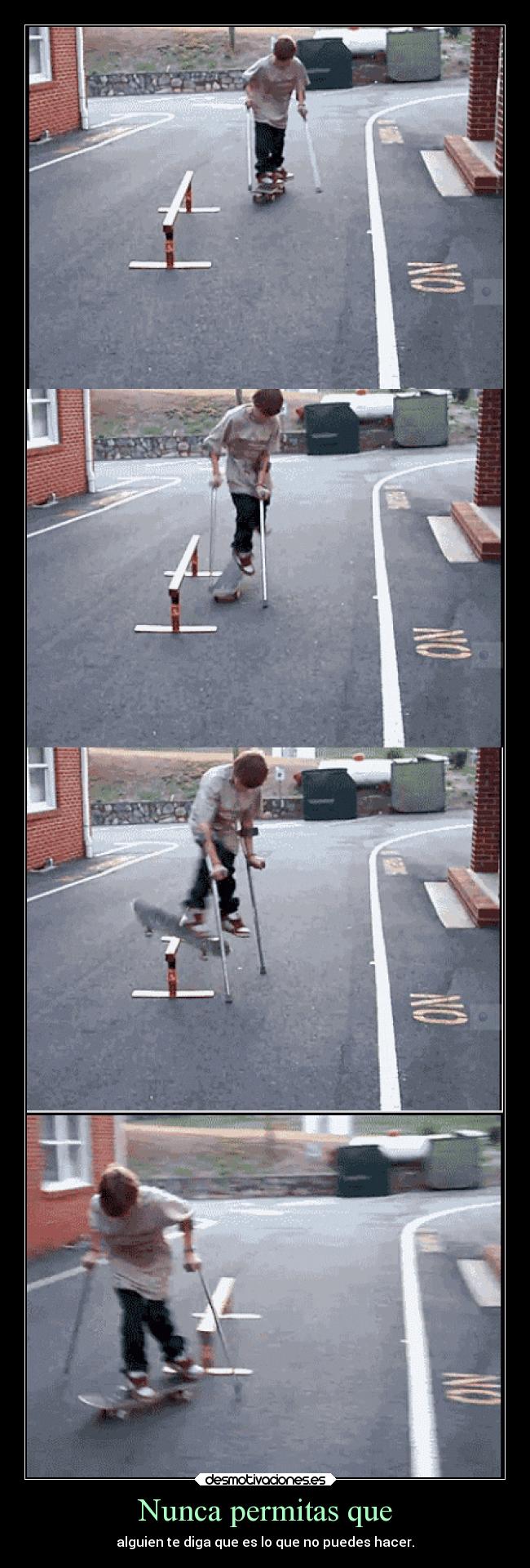 Nunca permitas que - 