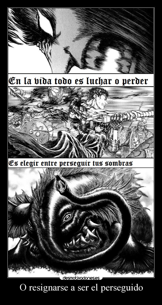 carteles berserker heart always burn desmotivaciones